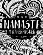 Zen in the Time of Dumpster Fires: A Mindfulness Coloring Book for the Politically Exhausted